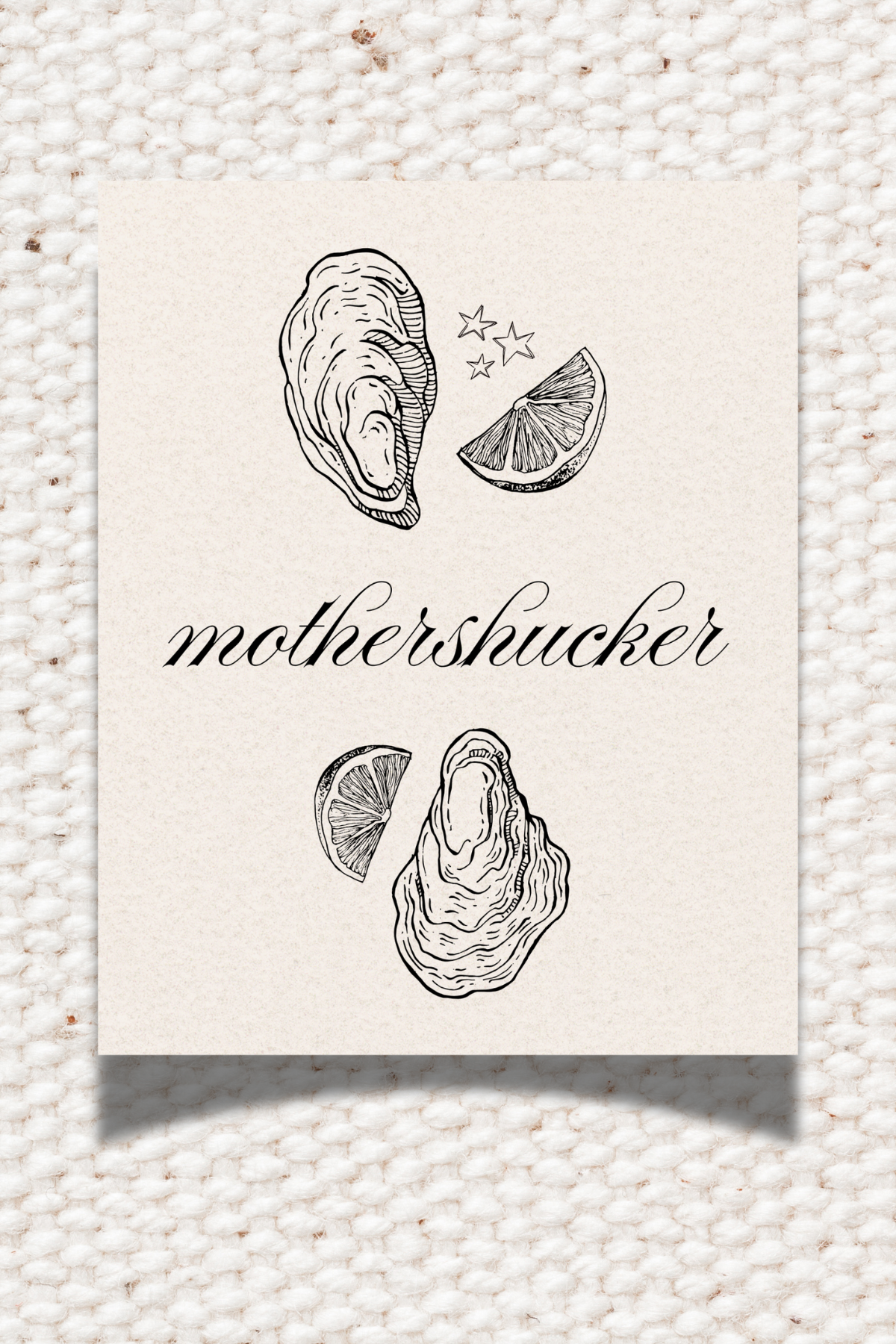 Mothershucker 8x10