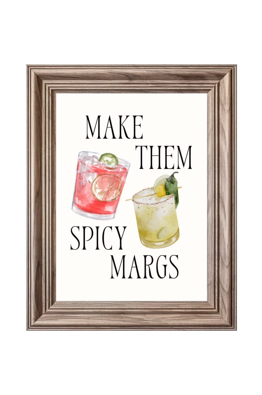 Spicy Margs 8x10