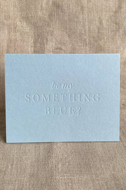 Be my Something Blue? Letterpress Card Sky Blue