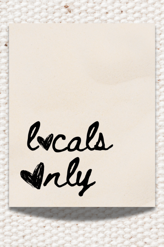 Locals Only 8x10