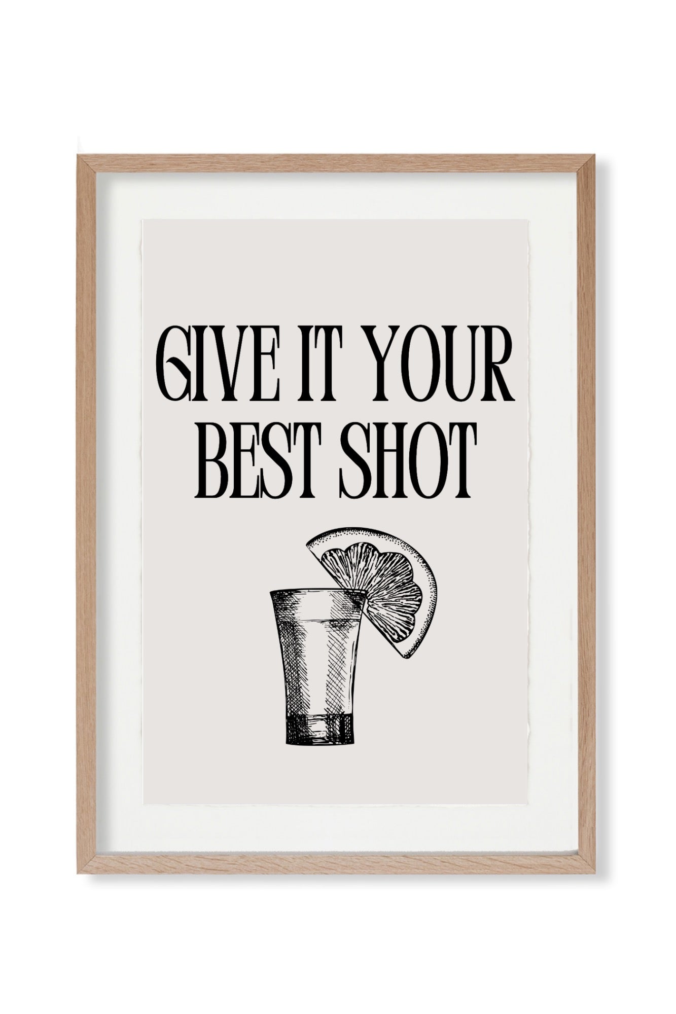 Give It Your Best Shot 8x10