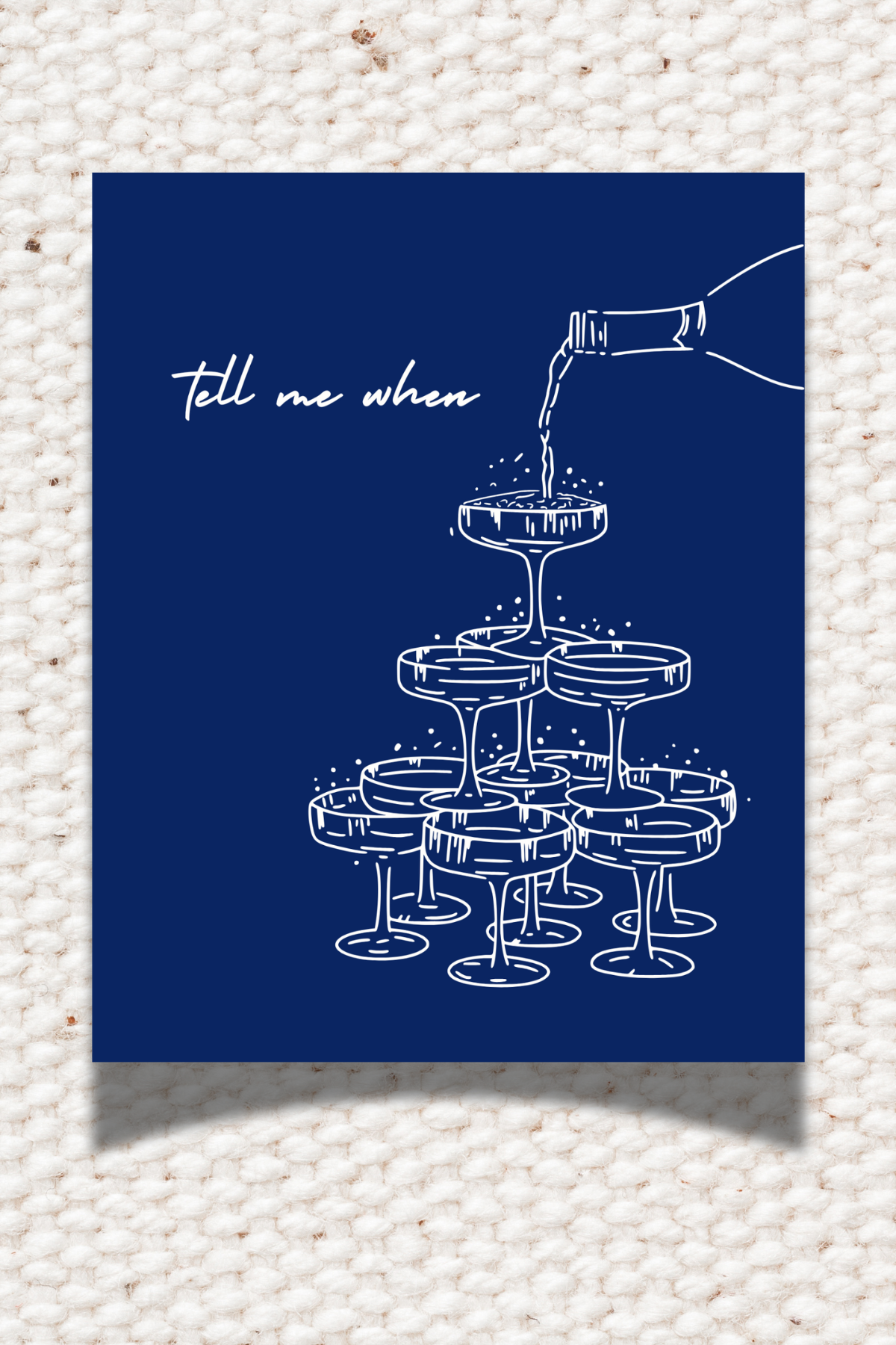 Tell Me When 8x10