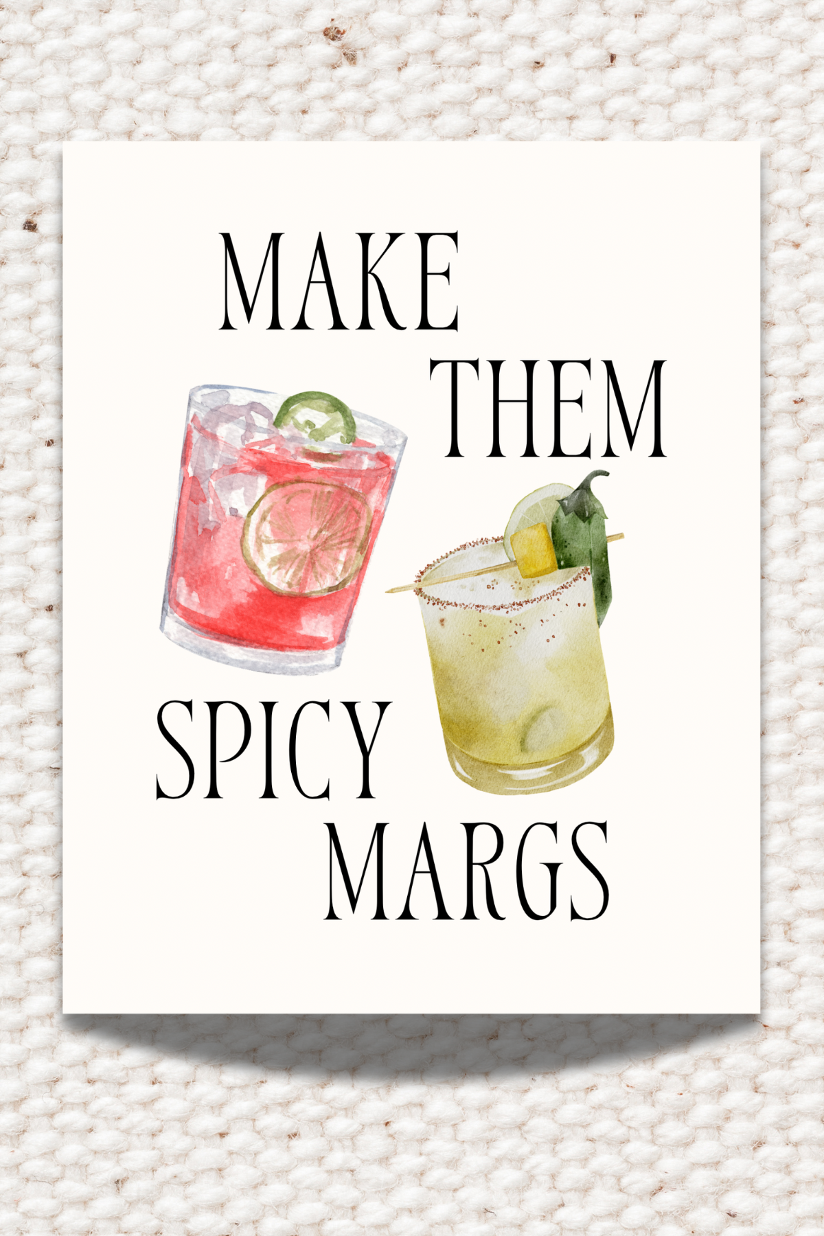 Spicy Margs 8x10