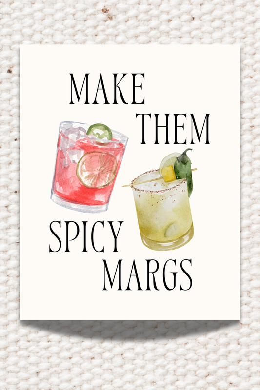 Spicy Margs 8x10