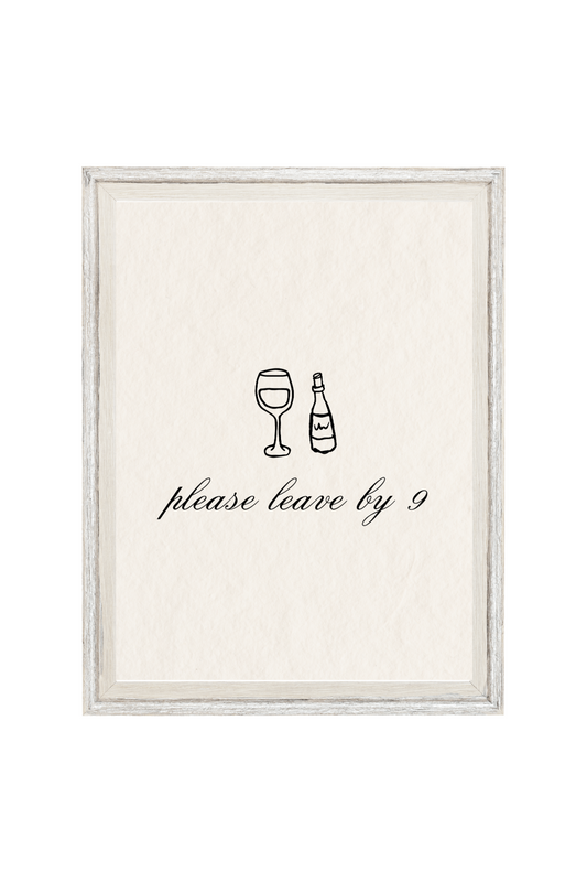 Please Leave By 9 5x7 Print